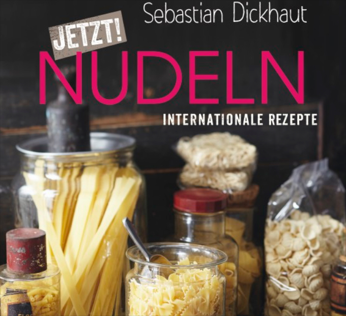 JETZT-Nudeln-von-Sebastian-Dickhaut-Kochbuch