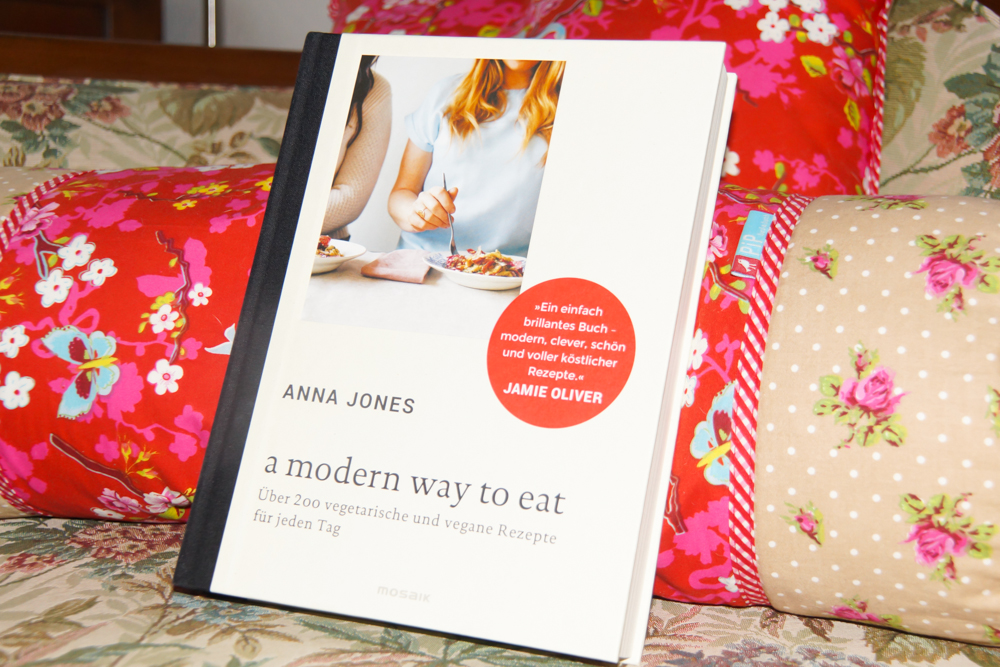 A modern way to eat - Anna Jones