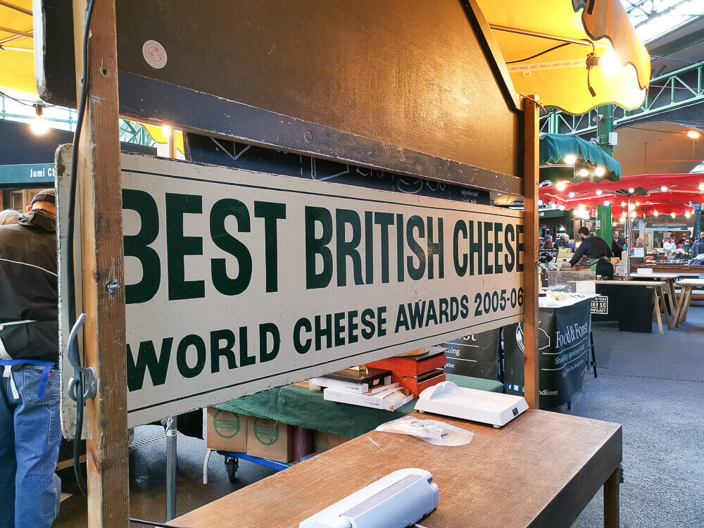 Borough Market, London - Cheese world